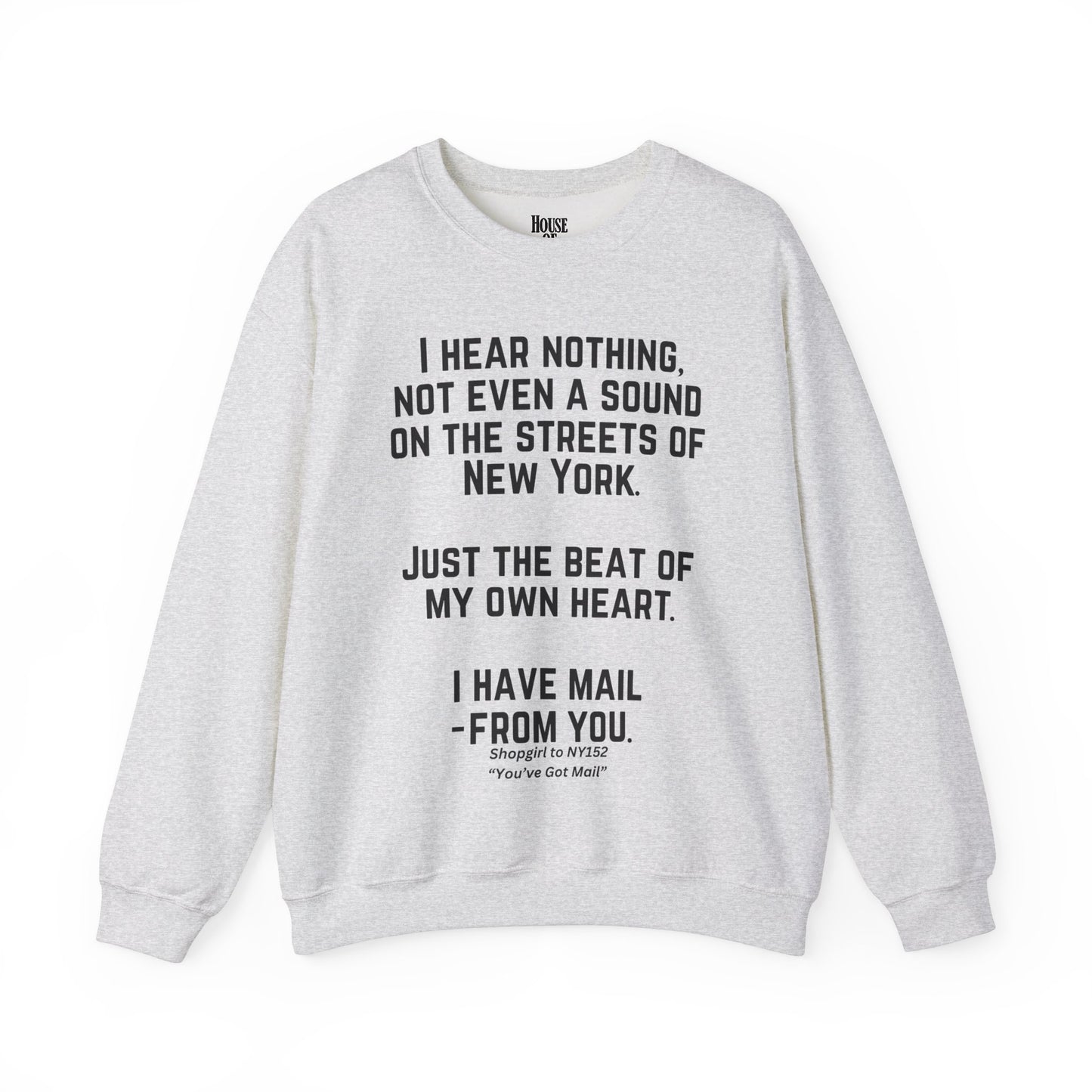 You've Got Mail Movie Sweatshirt