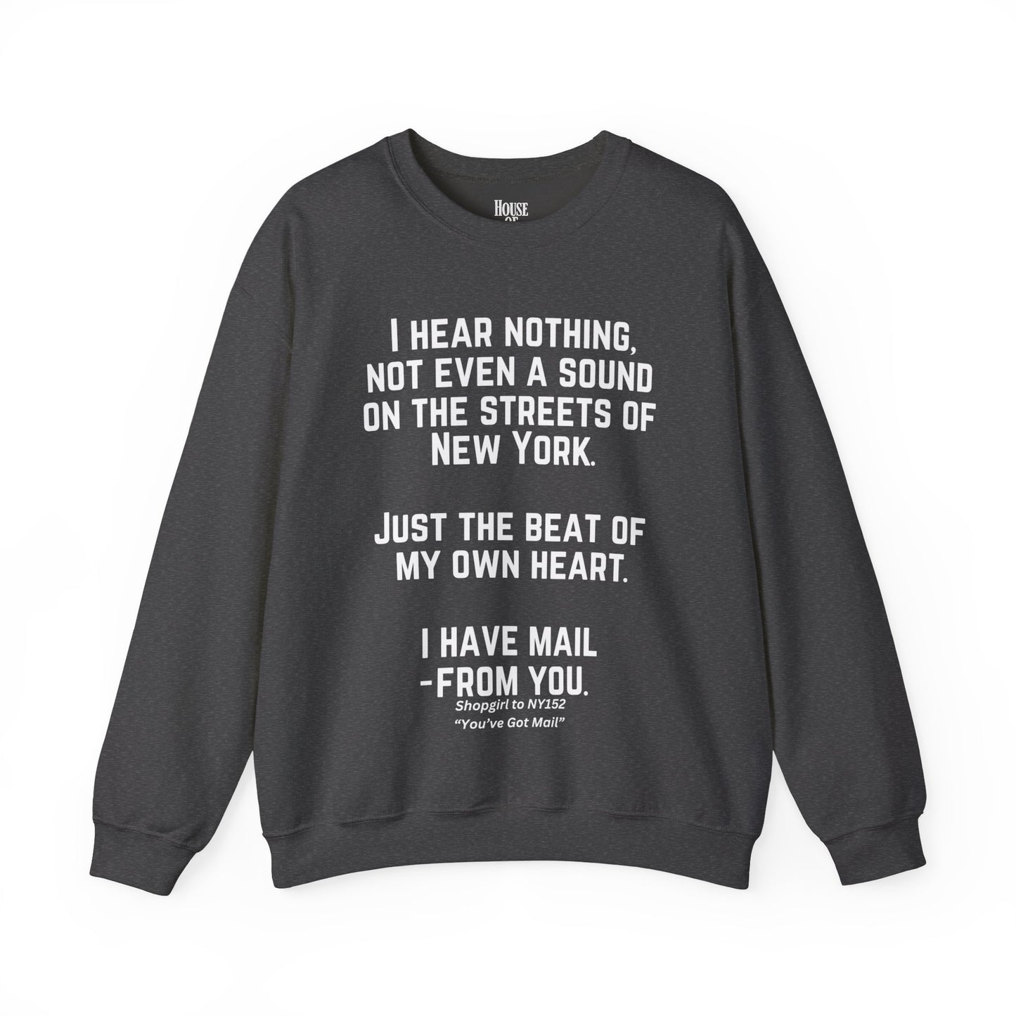 You've Got Mail Movie Sweatshirt