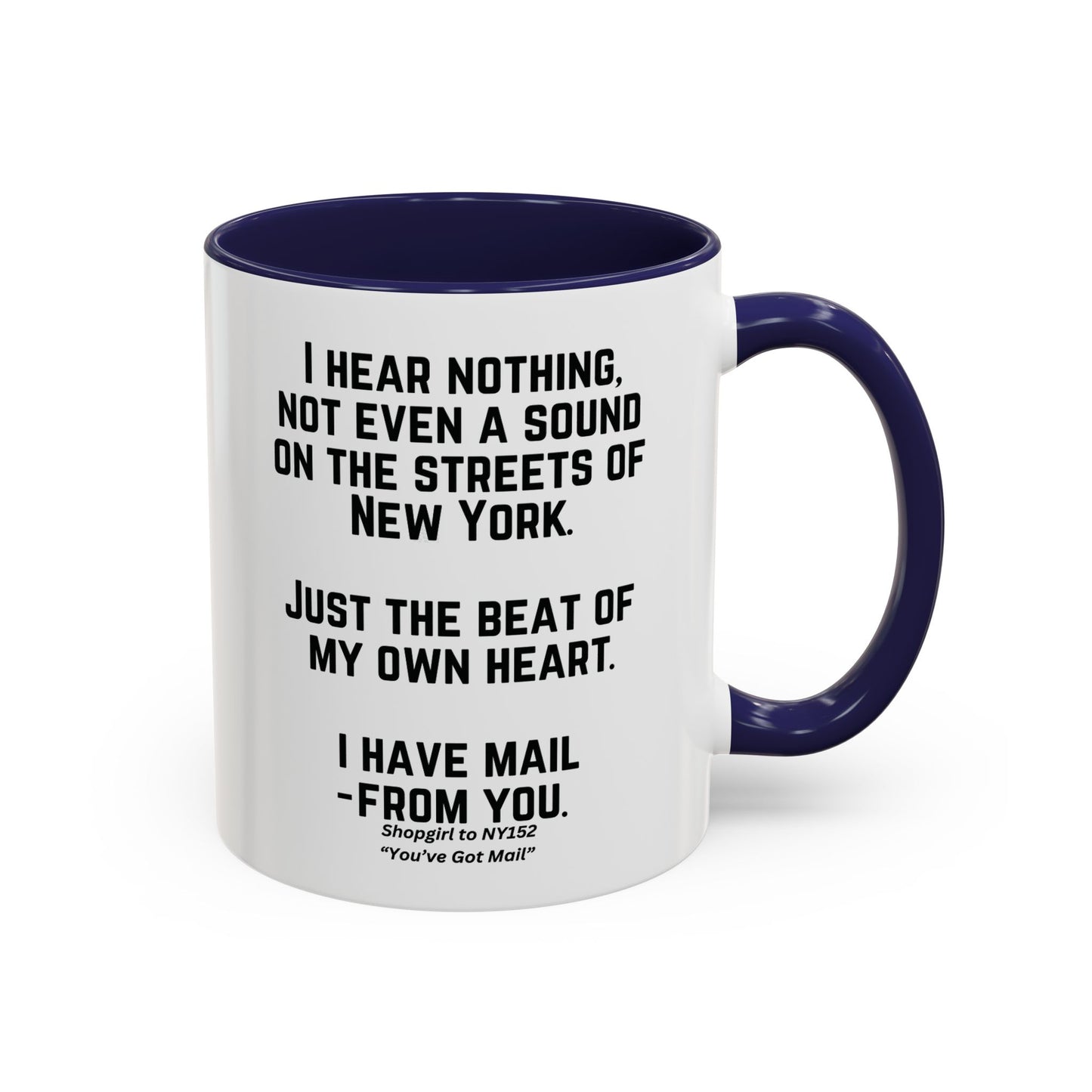 Youve Got Mail Coffee Mug Colored Handle 11 oz Movie Quote Coffee Cup