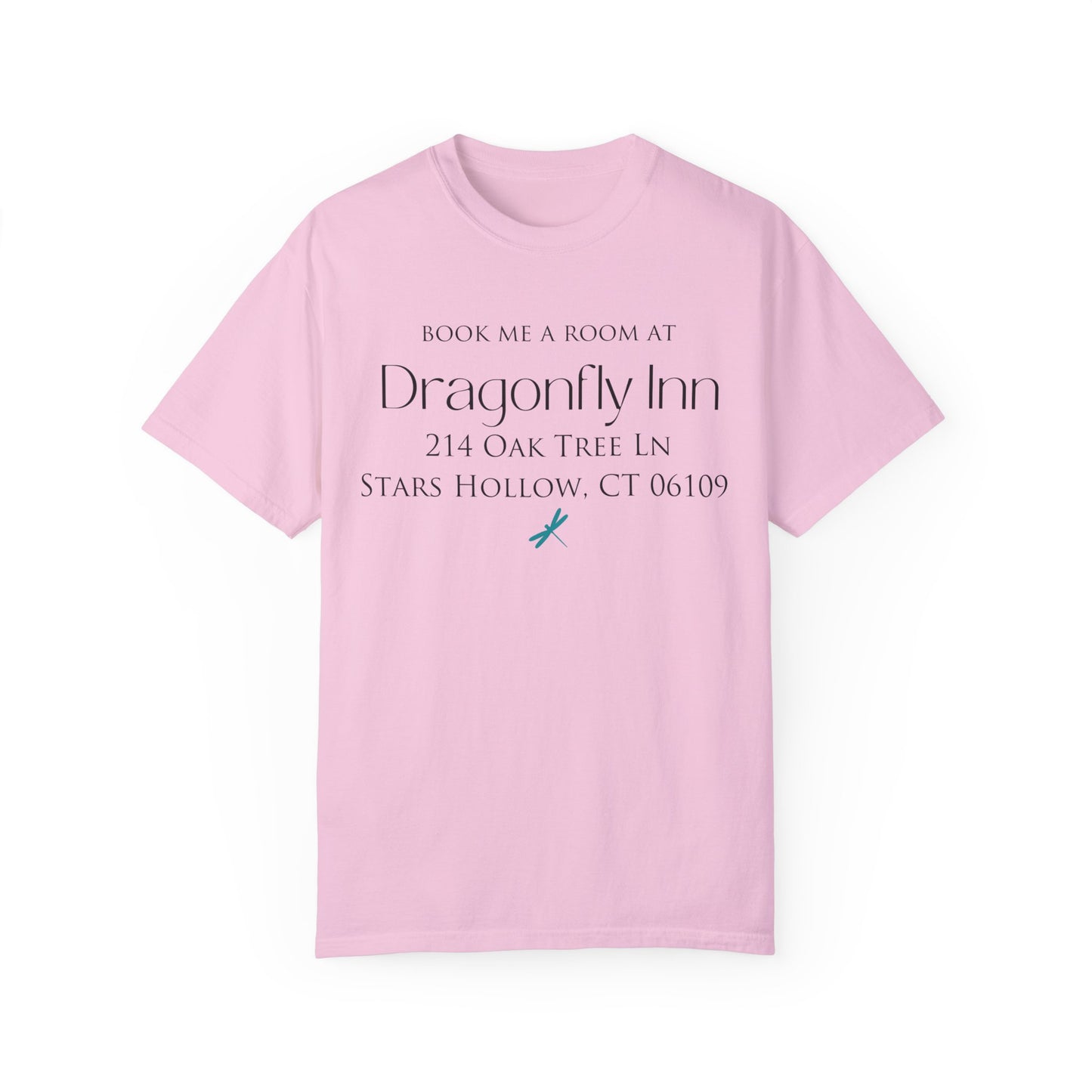 Comfort Colors® Gilmore Girls Shirt - Book Me a Room at Dragonfly Inn Stars Hollow CT