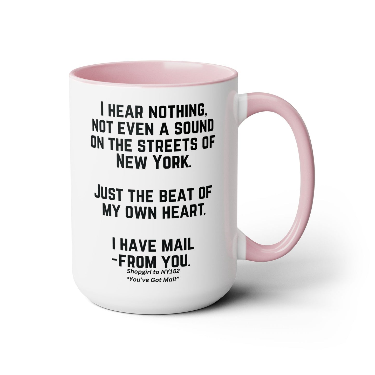 You've Got Mail Movie Coffee Mug Colored Mug 15 oz