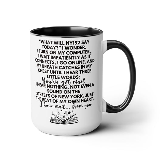 You've Got Mail Movie Coffee Mug Colored Mug 15 oz