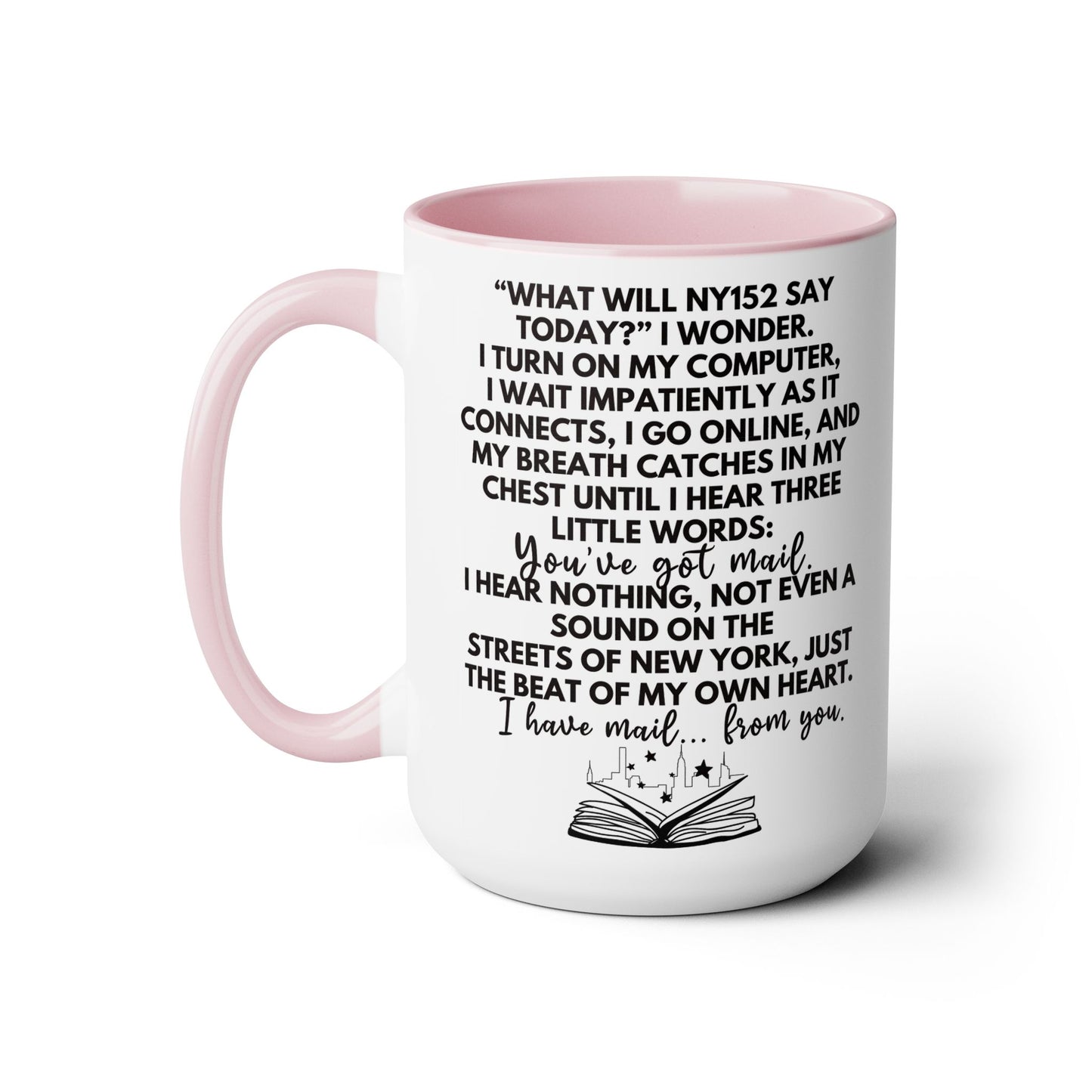 You've Got Mail Movie Coffee Mug Colored Mug 15 oz