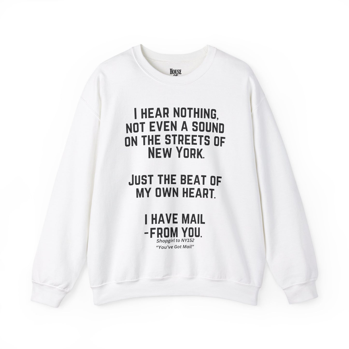 You've Got Mail Movie Sweatshirt