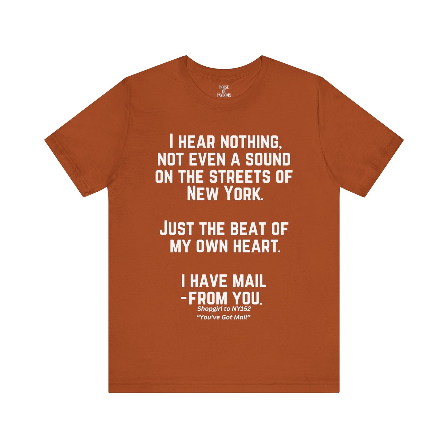 You've Got Mail Movie Shirt Nora Ephron Quote Romantic Movies Romcoms 90s