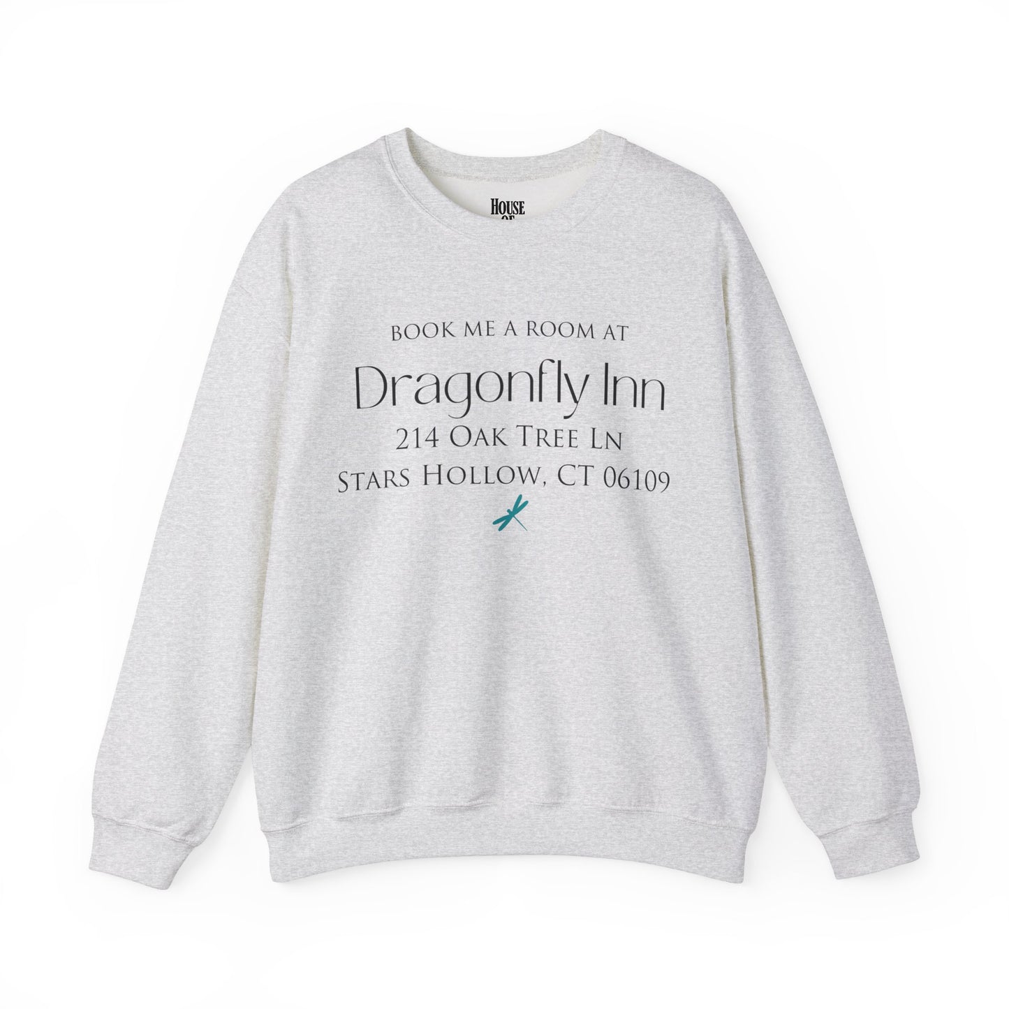 Gilmore Girls TV Show Sweatshirt - Book me a Room at the Dragonfly Inn at Stars Hollow