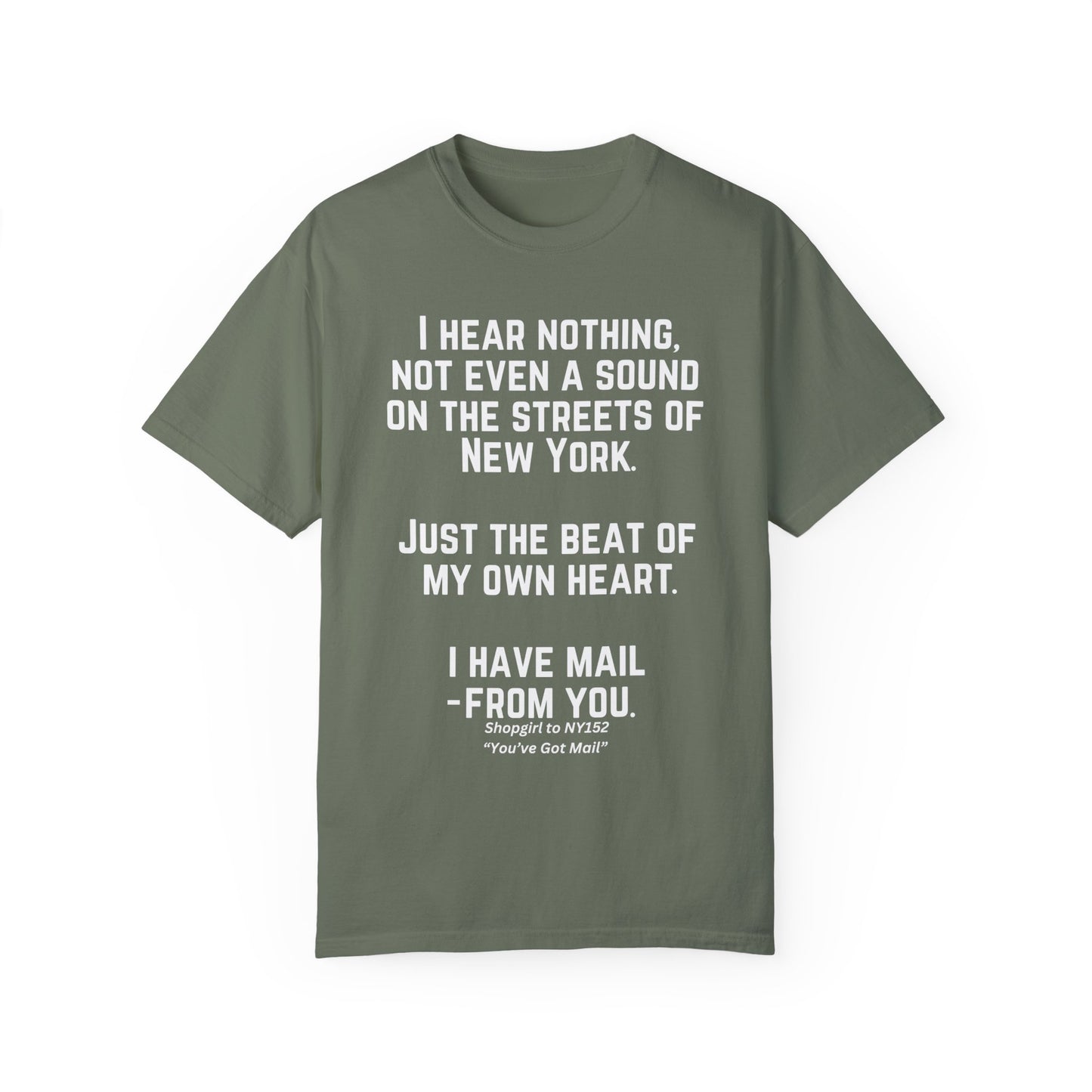 Comfort Colors® Youve Got Mail Movie Quote Shirt 90s Nostalgia Romantic Movies Meg Ryan