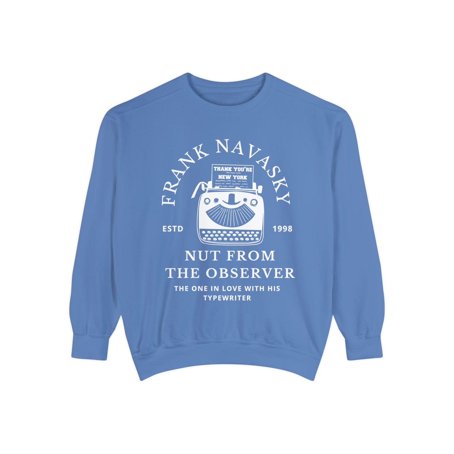 Comfort Colors® Youve Got Mail Movie Sweatshirt