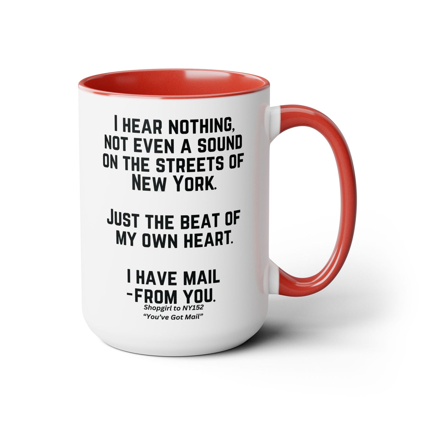 You've Got Mail Movie Coffee Mug Colored Mug 15 oz
