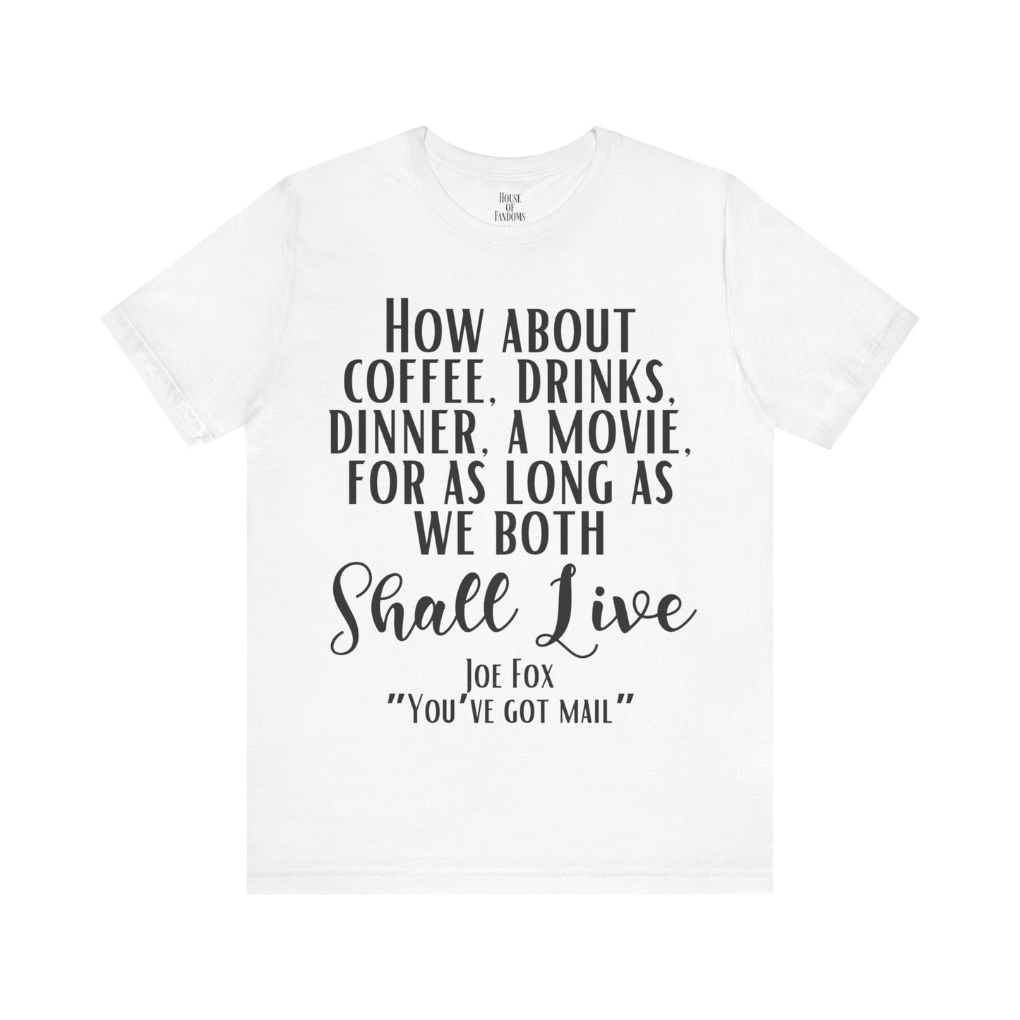 You've Got Mail Movie Shirt