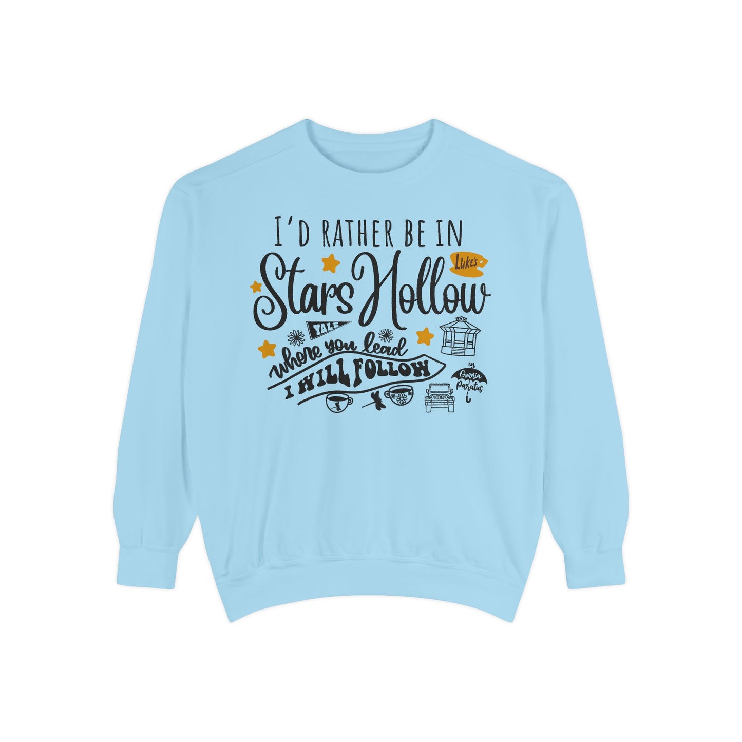 Comfort Colors® Gilmore Girls TV Show Sweatshirt - I’d Rather be in Stars Hollow
