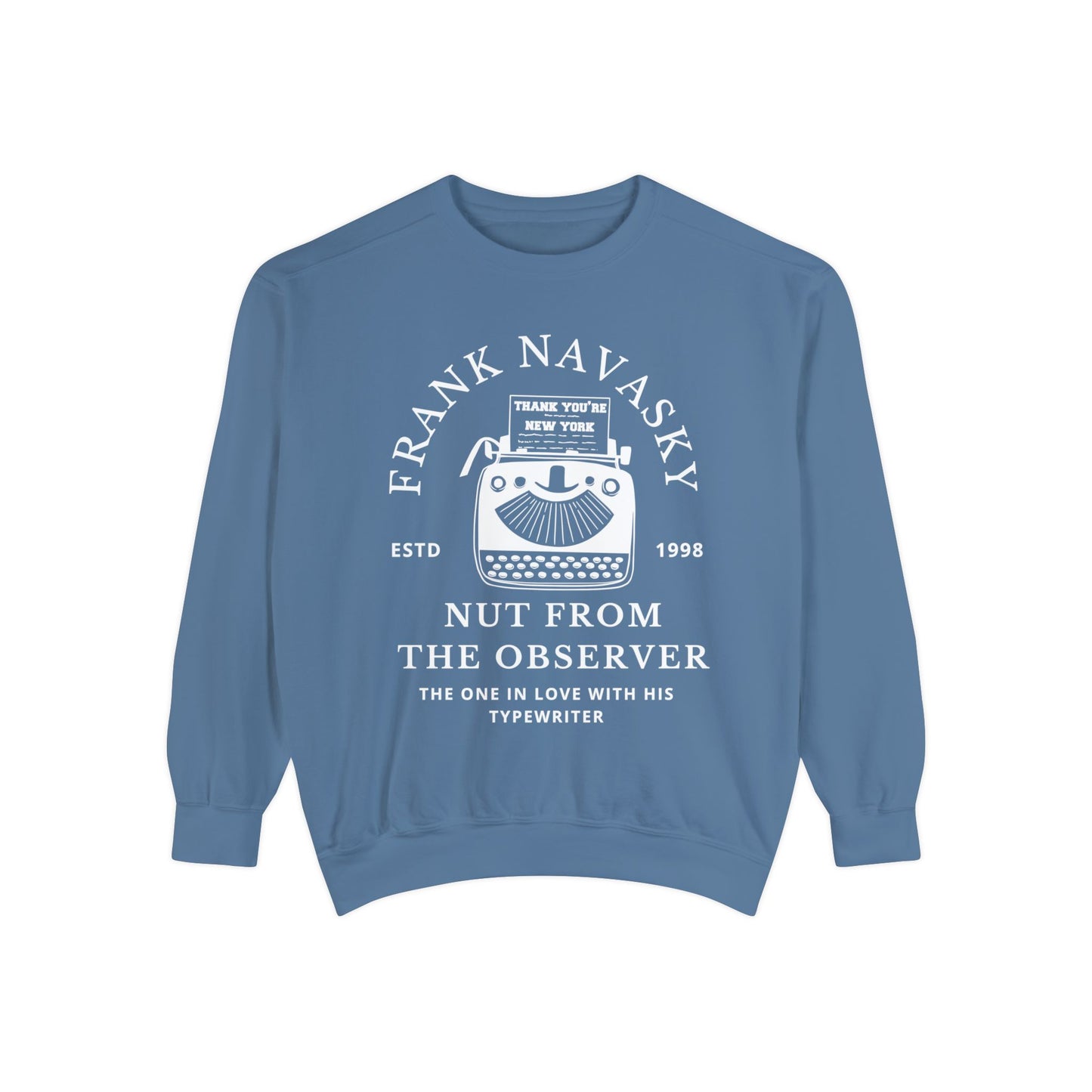 Comfort Colors® Youve Got Mail Movie Sweatshirt