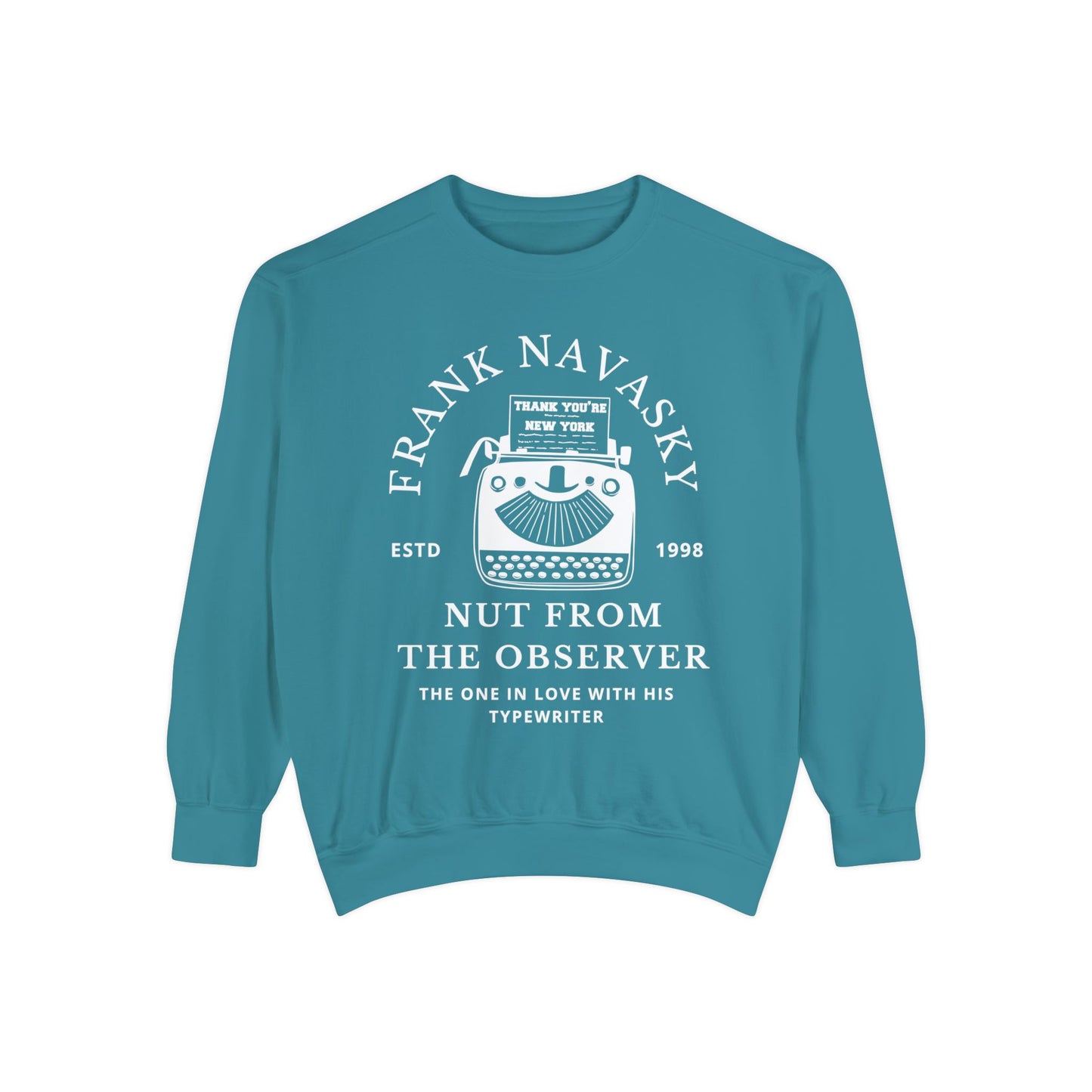 Comfort Colors® Youve Got Mail Movie Sweatshirt