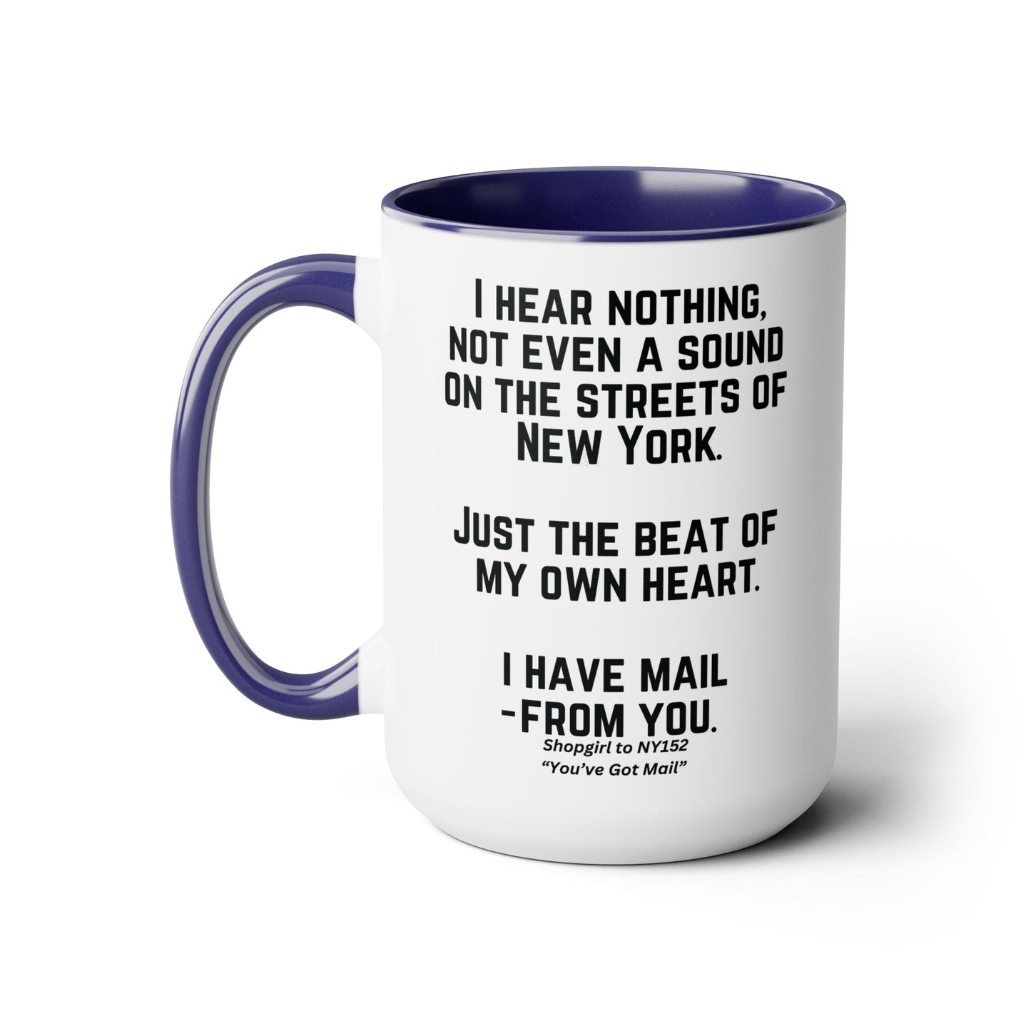 You've Got Mail Movie Coffee Mug Colored Mug 15 oz
