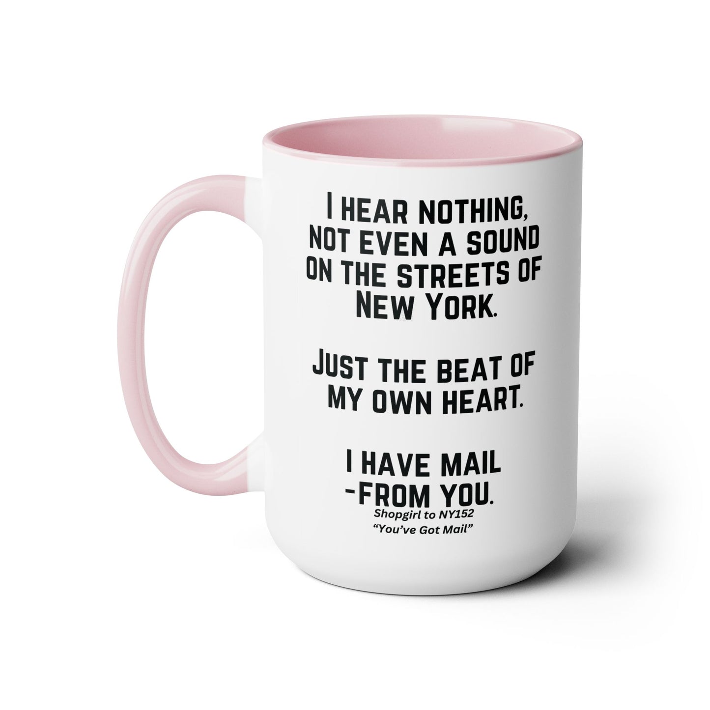 You've Got Mail Movie Coffee Mug Colored Mug 15 oz