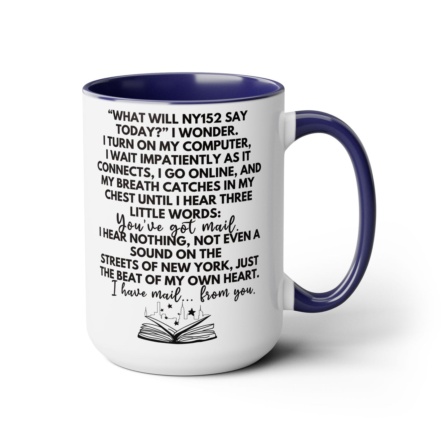You've Got Mail Movie Coffee Mug Colored Mug 15 oz
