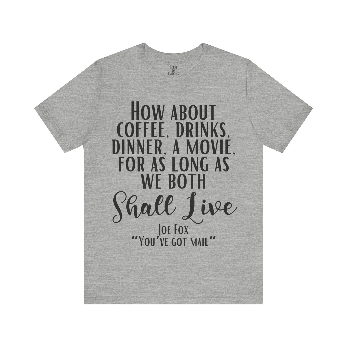 You've Got Mail Movie Shirt