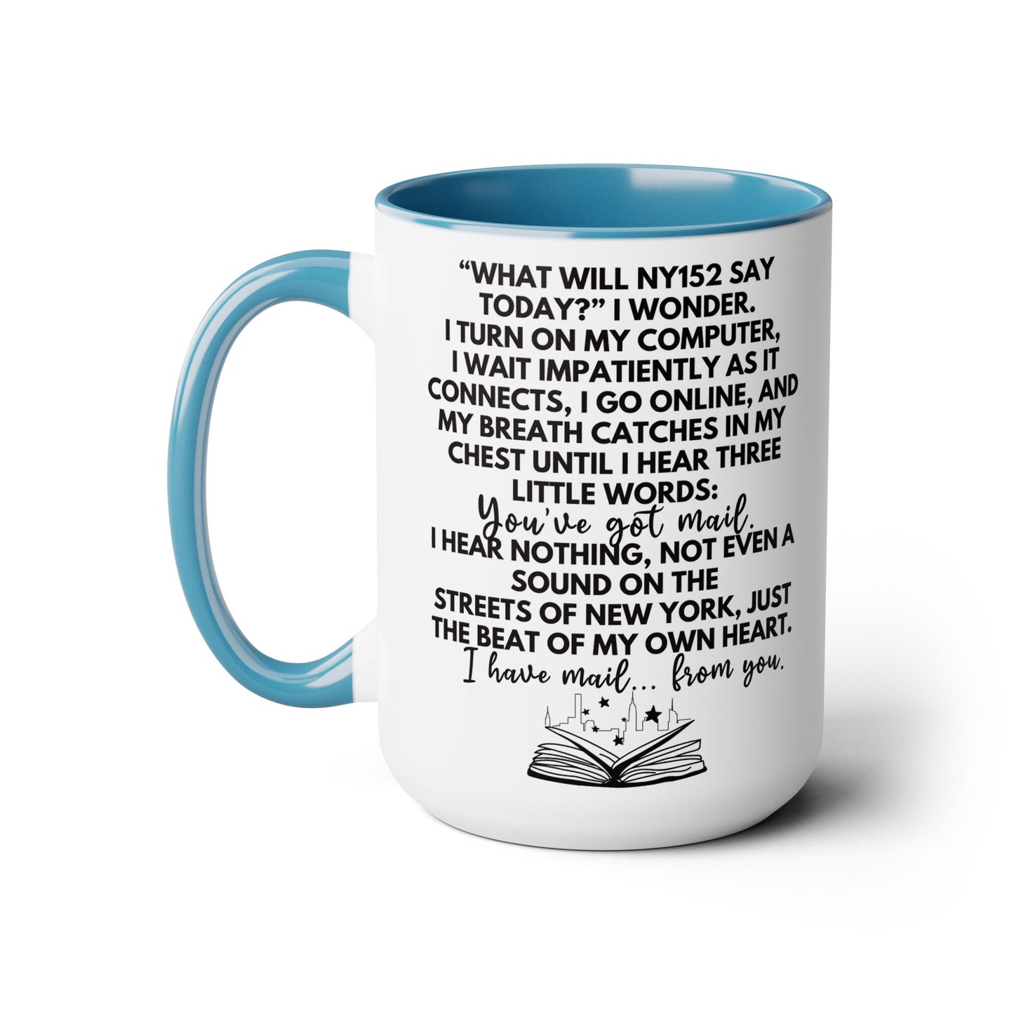 You've Got Mail Movie Coffee Mug Colored Mug 15 oz