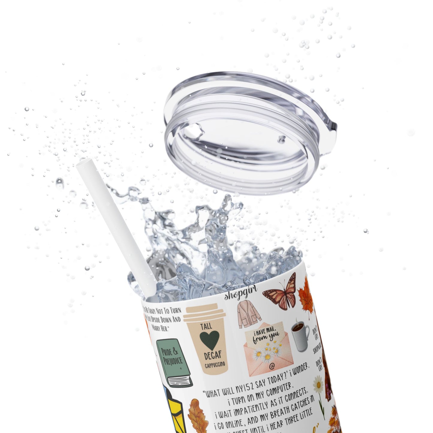 You've Got Mail Movie Skinny Tumbler with Straw 20oz