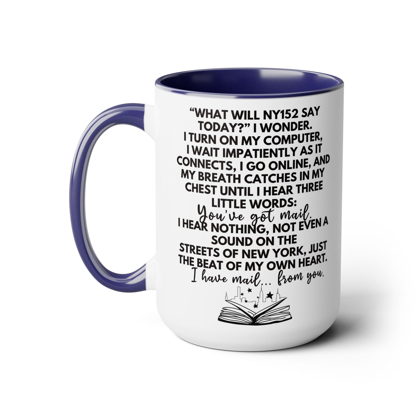 You've Got Mail Movie Coffee Mug Colored Mug 15 oz