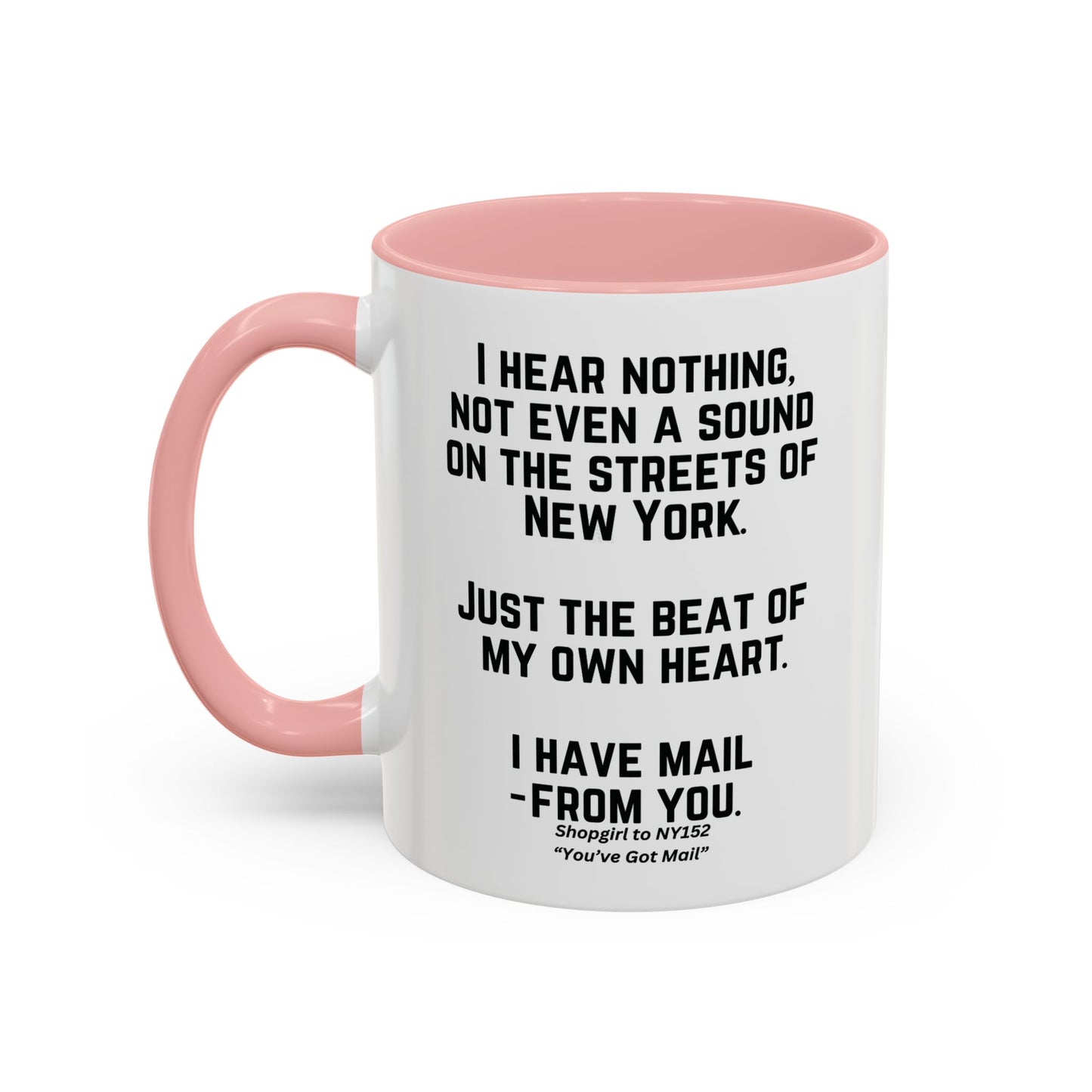 Youve Got Mail Coffee Mug Colored Handle 11 oz Movie Quote Coffee Cup