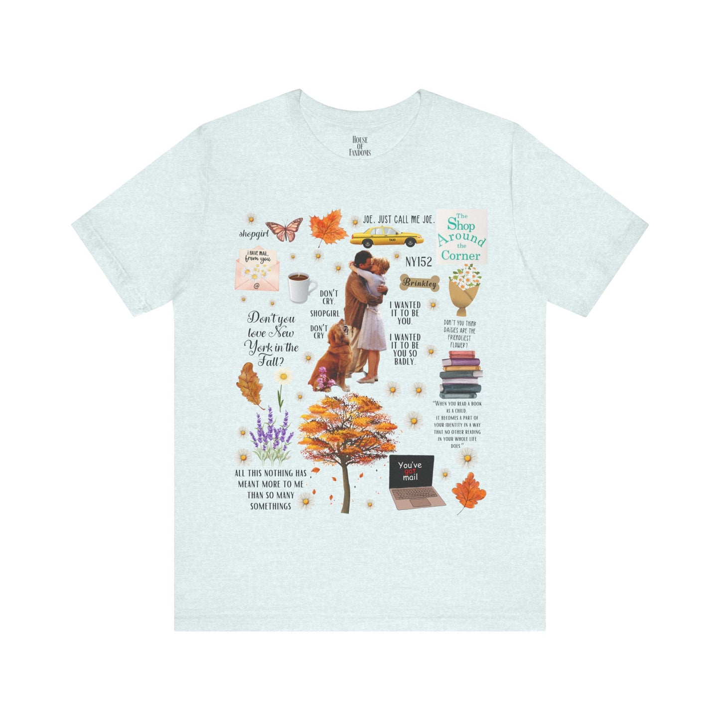 You've Got Mail Movie Shirt
