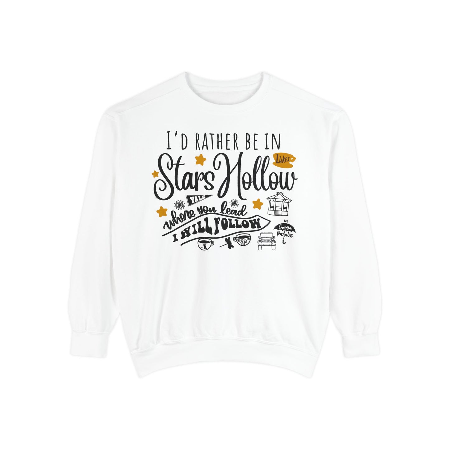 Comfort Colors® Gilmore Girls TV Show Sweatshirt - I’d Rather be in Stars Hollow