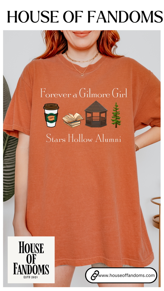 Comfort Colors® Gilmore Girls Shirt - Forever a Gilmore Girl Stars Hollow Alumni