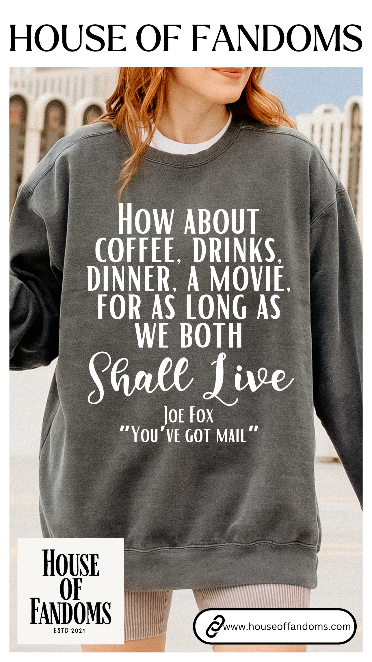 Comfort Colors® Youve Got Mail Movie Sweatshirt