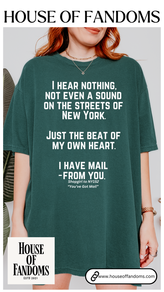 Comfort Colors® Youve Got Mail Movie Quote Shirt 90s Nostalgia Romantic Movies Meg Ryan
