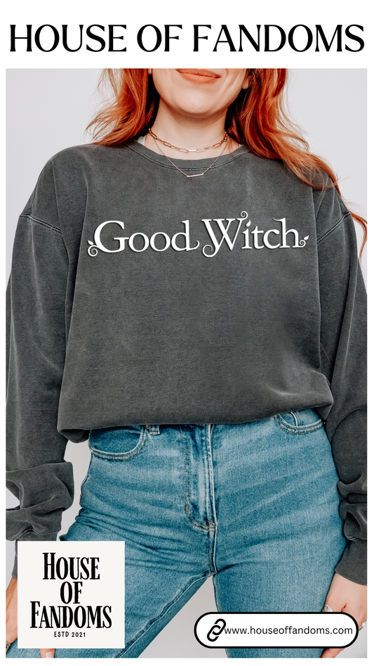 Comfort Colors® The Good Witch TV Show Sweatshirt